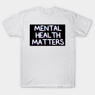 Neon Mental Health Matters T-Shirt